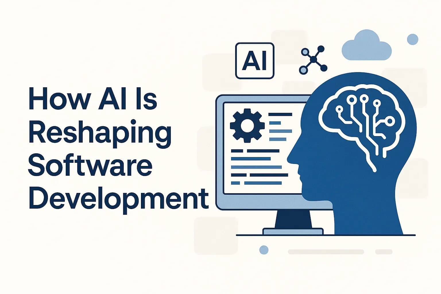 How AI Is Reshaping Software Development